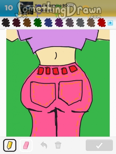 SomethingDrawn.com - BOOTY drawn by Jasmin E on Draw Something