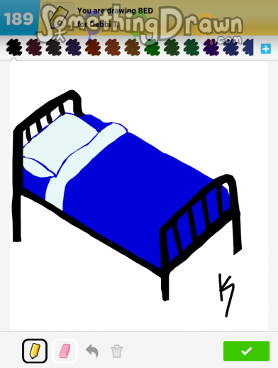 SomethingDrawn.com - BED drawn by klsc74 on Draw Something